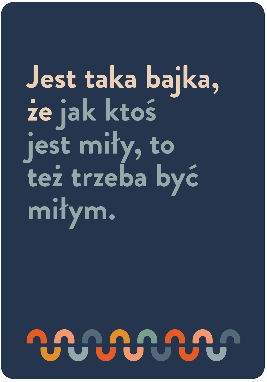 jak ktoś jest miły